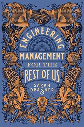Portada de Engineering Management for the Rest of Us