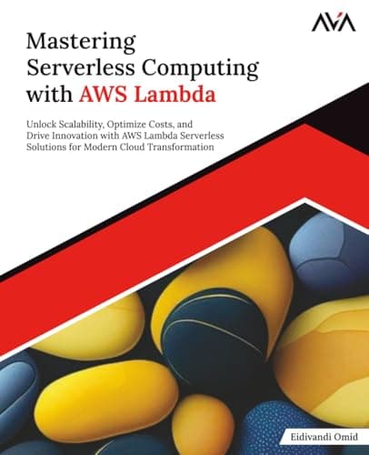 Portada de Mastering Serverless Computing with AWS Lambda